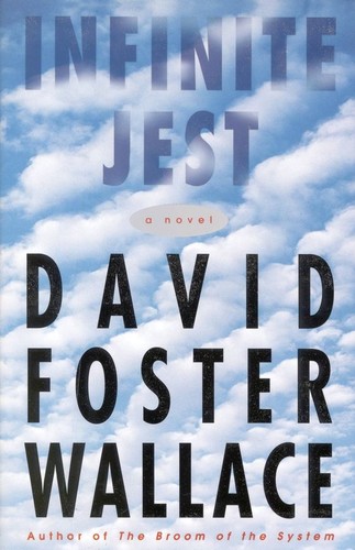 Infinite Jest by David Foster Wallace, finished on Jun 27, 2009