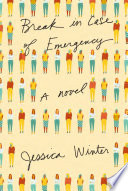 Break in Case of Emergency by Jessica Winter, finished on Aug 06, 2016