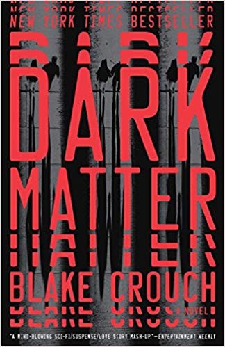 Dark Matter by Blake Crouch, finished on Nov 04, 2017