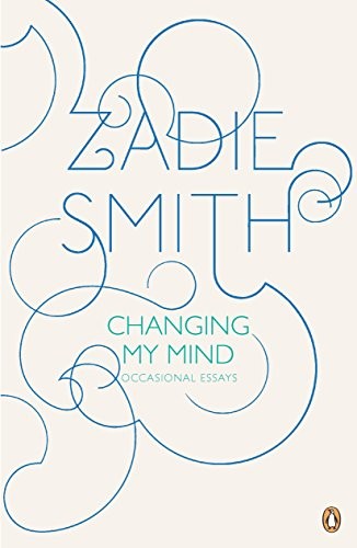 Changing My Mind: Occasional Essays by Zadie Smith, finished on Apr 04, 2018