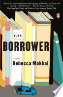 The Borrower by Rebecca Makkai, finished on May 10, 2019