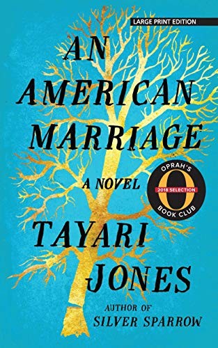 An American Marriage by Tayari Jones, finished on Jun 06, 2019