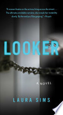 Looker by Laura Sims, finished on Feb 22, 2019
