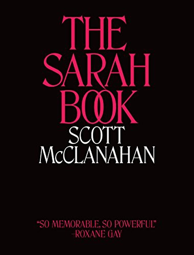 The Sarah Book by Scott McClanahan, finished on Jan 16, 2020
