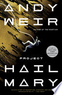 Project Hail Mary by Andy Weir, finished on Aug 01, 2021