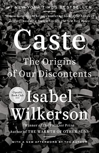 Caste: The Origins of Our Discontents by Isabel Wilkerson, finished on Jan 17, 2021